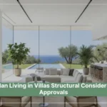 Open-Plan Living in Villas Structural Considerations & Approvals